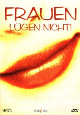 Frauen lügen nicht poster