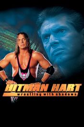 Poster Hitman Hart: Wrestling with Shadows