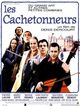 Film - Les cachetonneurs