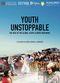 Film Youth Unstoppable