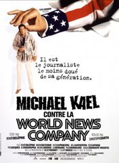 Poster Michael Kael contre la World News Company