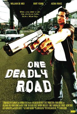 One Deadly Road poster