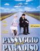 Film - Passaggio per il paradiso