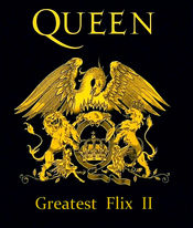 Poster Queen: Greatest Flix I & II