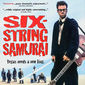 Poster 1 Six-String Samurai