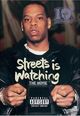 Film - Streets Is Watching