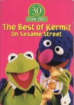 The Best of Kermit on Sesame Street