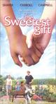 Film - The Sweetest Gift
