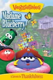 Poster VeggieTales: Madame Blueberry