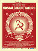 Film - Nostalgia dictaturii