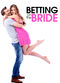 Film Betting on the bride