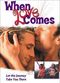 Film When Love Comes