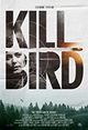 Film - Killbird
