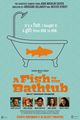 Film - A Fish in the Bathtub