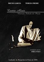 Castro Alves - Retrato Falado do Poeta