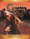 Celtic Legends: Irish Legends
