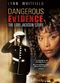 Film Dangerous Evidence: The Lori Jackson Story