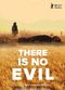 Film There Is No Evil