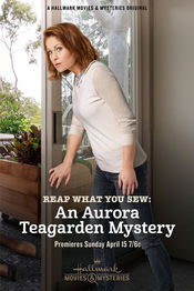 Poster Reap What You Sew: An Aurora Teagarden Mystery