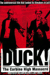 Poster Duck! The Carbine High Massacre