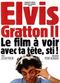Film Elvis Gratton II: Miracle à Memphis