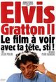 Film - Elvis Gratton II: Miracle à Memphis
