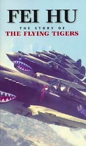 Poster Fei Hu: The Story of the Flying Tigers