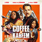 Poster 5 Coffee & Kareem