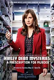 Poster Hailey Dean Mysteries: A Prescription for Murder