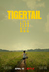 Tigertail: O poveste de viață