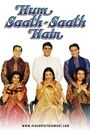 Film - Hum Saath-Saath Hain: We Stand United