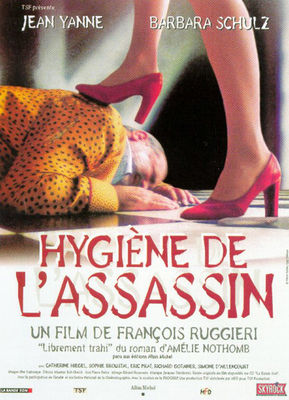 Hygiène de l'assassin poster