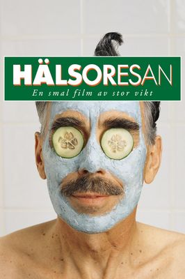 Hälsoresan - En smal film av stor vikt poster