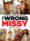 Film The Wrong Missy