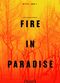 Film Fire in Paradise