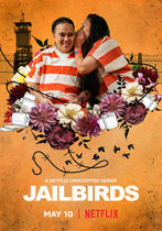 Jailbirds: Viața de după gratii