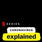 Poster 2 Coronavirus, Explained