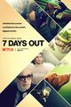 Film - 7 Days Out