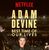 Adam Devine: Best Time of Our Lives