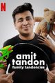 Film - Amit Tandon: Family Tandoncies