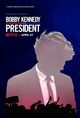 Film - Bobby Kennedy for President
