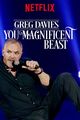 Film - Greg Davies: You Magnificent Beast