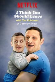 Poster I Think You Should Leave with Tim Robinson