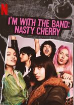 Sunt cu trupa: Nasty Cherry