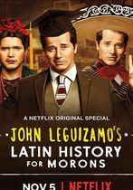 John Leguizamo: Istorie latino-americană pentru tâmpiți