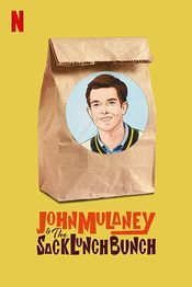 Poster John Mulaney & the Sack Lunch Bunch
