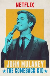 Poster John Mulaney: The Comeback Kid