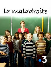 Poster La Maladroite