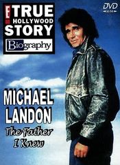 Poster Michael Landon, the Father I Knew