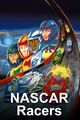 Film - NASCAR Racers: The Movie